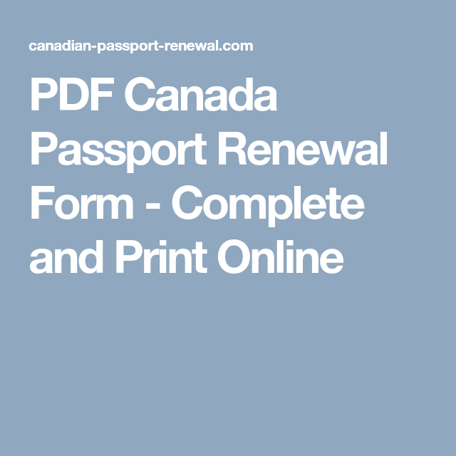 PDF Canada Passport Renewal Form Complete And Print Online Canadian 